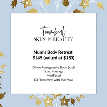 Load image into Gallery viewer, MUM'S BODY RETREAT PACKAGE